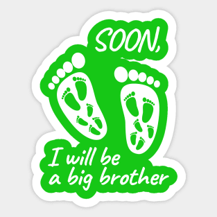 I will be a big brother Sticker